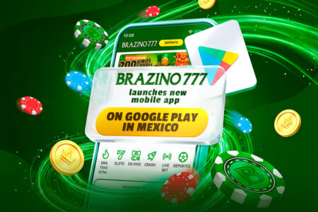 Brazino777 launches new mobile app on Google Play in Mexico
