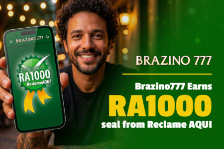 Brazino777 Earns RA1000 seal from Reclame AQUI