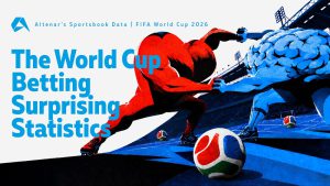 Altenar’s World Cup betting data reveals surprising trends