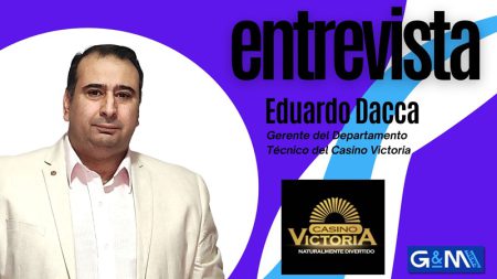 Eduardo Dacca (Casino Victoria). Innovación constante, servicio eficiente y propuesta de valor sólida