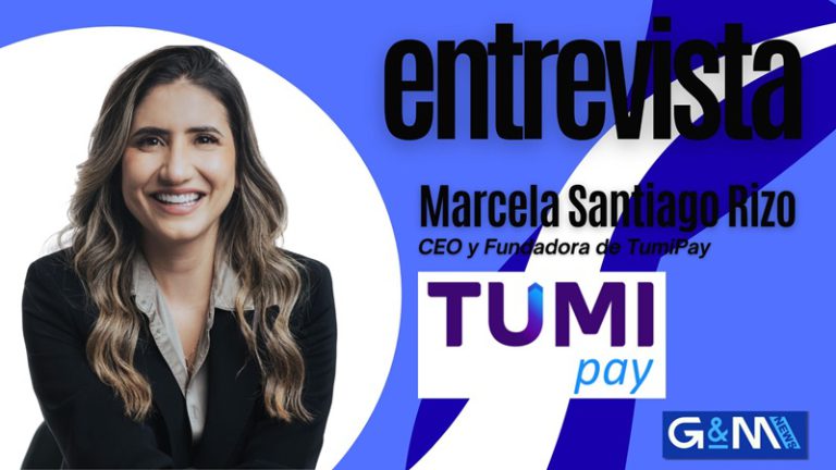 Marcela Santiago Rizo (TumiPay). Construyendo un ecosistema regional para activar métodos de pago con una sola conexión