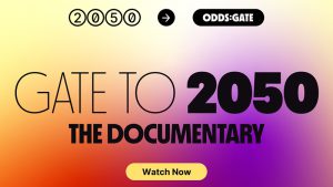 Oddsgate presents a documentary on the development of its ‘Gate to 2050’ study