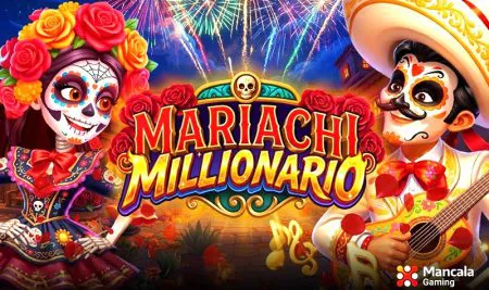 Catch the Mexican rhythm and win the jackpot in ‘Mariachi Millionario,’ new title by Mancala Gaming Mariachi eng main